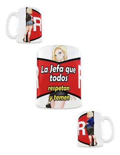taza-androide-18-waifu-dragon-ball-11oz-regalo-godin-oficina-taza-blanca-la-jefa-que-todos-respetan-y-temen