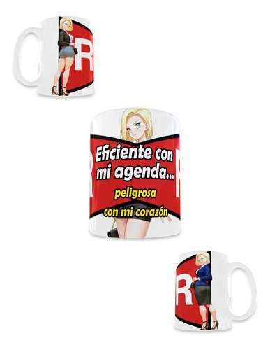 taza-androide-18-waifu-dragon-ball-11oz-regalo-godin-oficina-taza-blanca-eficiente-con-mi-agenda-peligrosa-con-mi-corazon