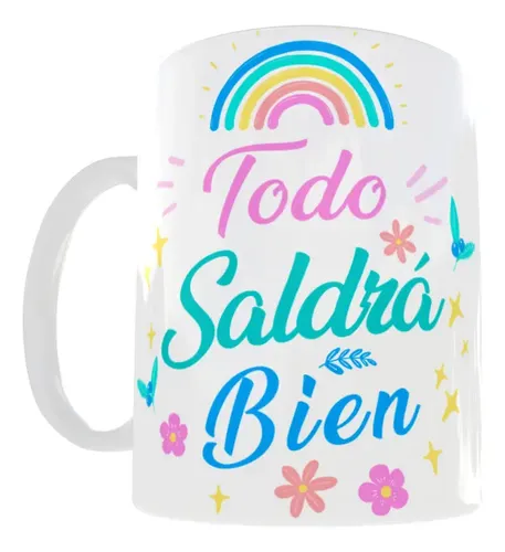 taza-frases-motivacionales-11oz-regalo-oficina-aesthetic-blanco-todo-saldra-bien